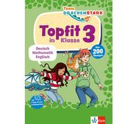 Klett Team Drachenstark: Topfit in Klasse 3: Deutsch, Mathematik, (Tapa blanda)