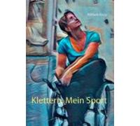 Klettern Mein Sport (ebook)