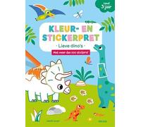 Kleur- en stickerpret - Lieve dino's (vanaf 3 jaar): Met meer dan 100 stickers! (Kleur- en stickerpret Lieve dino's: Met meer dan 100 stickers!)