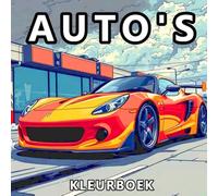 Kleurboek Auto's: 50 Unieke Illustraties Van Coole Auto's, Vrachtwagens En Motoren Voor Kinderen En Volwassenen Die Van Voertuigen Houden (Andries Wolf Kleurboek)