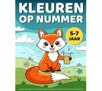 Kleuren op Nummer - Rekenen voor Kinderen 5-7 Jaar: Leuk Werkboek met Optellen en Aftrekken tot 20 | Groep 2 en 3 | Color by Math