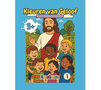 Kleuren van Geloof: "Mijn Eerste Christelijke Kleurboek"