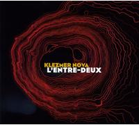 Klezmer Nova - L'Entre Deux