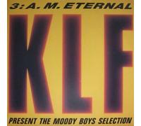KLF - 3:a.m. eternal (Wayward Dub Version, 1991) [Vinyl Single]