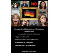 Klimapolitik und Motivation der Klimaproteste in Deutschland: für eine friedliche Demokratie und Klimaschutz
