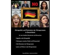 Klimapolitik und Motivation der Klimaproteste in Deutschland: für eine friedliche Demokratie und Klimaschutz