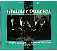 Klingler Quartett Vol. 2, Haydn, Mozart & Tchaikovsky String Quartets