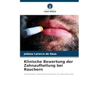 Klinische Bewertung der Zahnaufhellung bei Rauchern: Wirksamkeit, Zahnempfindlichkeit und Genotoxizität