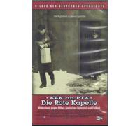 KLK an PTX - Die Rote Kapelle [Alemania] [VHS]
