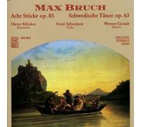 Klöcker - Max Bruch: 8 Pieces op. 83/Swedish Dances op. 63