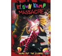 Klown Kamp Massacre