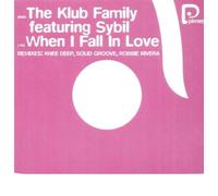 Klub Family Ft Sybil - When I Fall in Love [Vinilo]