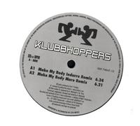 Klubbhoppers - Make Your Body [Import]