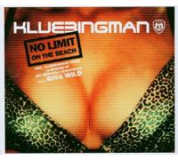 Klubbingman - No Limit (on the Beach)