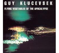 Klucevsek, G. - Flying Vegetables of the Apoca