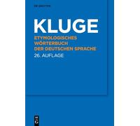Kluge: Etymologisches Wörterbuch Der Deutschen Sprache