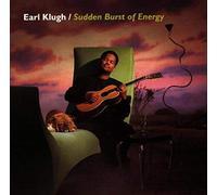 Earl Klugh - Sudden Burst of Energy