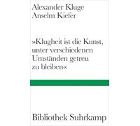 'Klugheit ist die Kunst, unter verschiedenen Umständen getreu zu bleiben': Mit zahlreichen bislang ungesehenen Bildern des erfolgreichen Künstlers: 1557