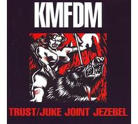 Kmfdm - Trust