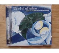 Knaifel, a. - Make Me Drink with Your Kisses