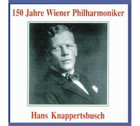 Knappertsbusch Dirigiert die Wiener Philharmoniker (Aufnahme 1940/42)