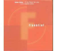 Knee Deep - I'll Be There for You [Vinilo]