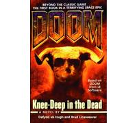 Knee-Deep in the Dead: 1 (Doom)