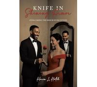 Knife in Shining Armor: Overcoming The Shock of Deception