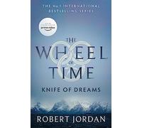 Knife of Dreams: Robert Jordan: 11 (The Wheel of Time, 11)