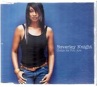 Knight, Beverley - Come As You Are