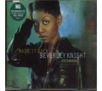 Knight, Beverley - Made It Back