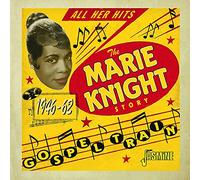Knight,Marie - Gospel Train The Marie Knight Story, 1946-1962
