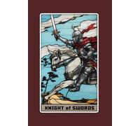 Knight of Swords - Tarot Card Notebook - Card No.53 (Color Ed.): A5 Ruled Lined Tarot Journal Diary Sketchbook Notebook - Knight of Swords (Action and Ambition)