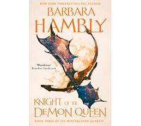 Knight of the Demon Queen: Book 3 (Winterlands)