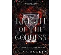 Knight of the Goddess: A Dark Fae Fantasy Romance: 4 (Blood of a Fae)