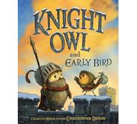 Knight Owl and Early Bird: 2