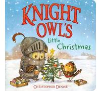 Knight Owl's Little Christmas (The Knight Owl)