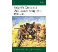 Knight S Cros And Oak-leaves Recipients 1941-45