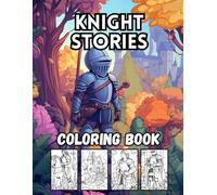 Knight Stories: 40 Big and Brave Medieval Designs for Kids