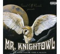Knightowl - Classics for the Calles