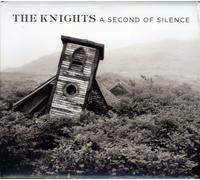 Knights - A Second of Silence