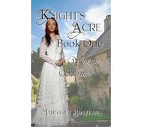 Knight's Acre: A Woman Scorned
