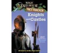 Knights And Castles: A Nonfiction Companion To Magic Tree House #2: Th