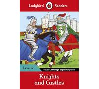 KNIGHTS AND CASTLES (LB): Ladybird Readers Level 4 - 9780241284322