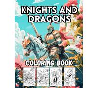 Knights and Dragons: 40 Big and Brave Medieval Designs for Kids