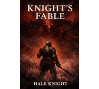 Knight's Fable (Fables of The Lost)