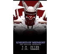 Knights of Midnight: The Novelette Edition