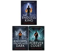 Knights of the Borrowed Dark Dave Rudden 3 Books Collection Set (The Forever Court, Knights of the Borrowed Dark, The Endless King)