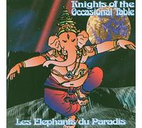 Knights of the Occasional - Les Elephants Du Paradis