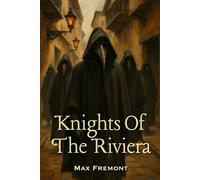 Knights of the Riviera: 2 (The Aidan Carver Series)